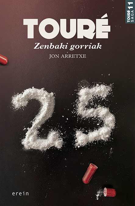 Jon Arretxe: Zenbaki gorriak (Paperback, Euskara language, Erein)