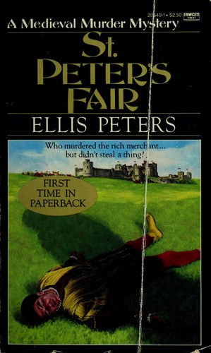 St. Peter's Fair  (Brother Cadfael Mysteries) (1984, Fawcett)