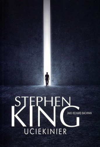 Stephen King: Uciekinier (2013, Albatros)