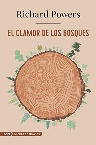 El clamor de los bosques (Paperback, 2019, Alianza Editorial)