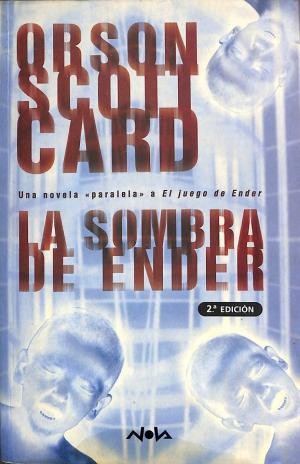 Scott Brick, Orson Scott Card, Gabrielle De Cuir: La sombra de Ender (2002, B, EDB FICCION)