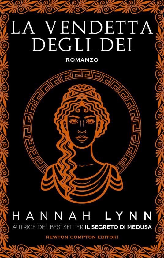 Hannah Lynn: La vendetta degli dei (Hardcover, Italiano language, 2022, Newton Compton Editori)