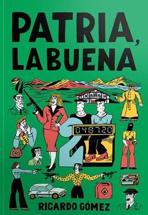 Ricardo Gómez: Patria, la buena (Autsaider Cómics)