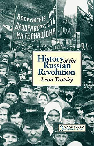 Leon Trotsky: The History of the Russian Revolution (1980)