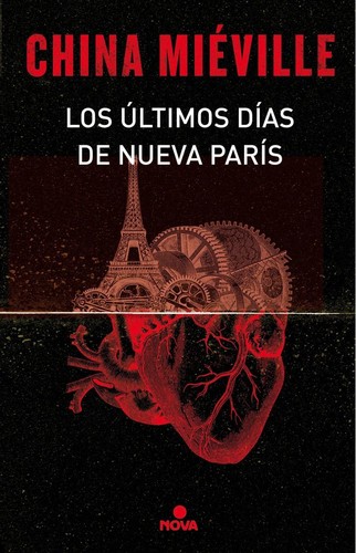 Los últimos días de Nueva París (2017, Nova)