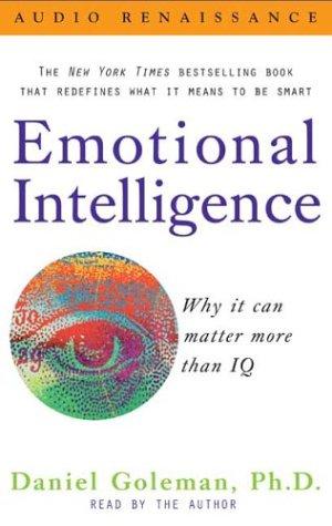 Daniel Goleman: Emotional Intelligence (1995, Audio Renaissance)