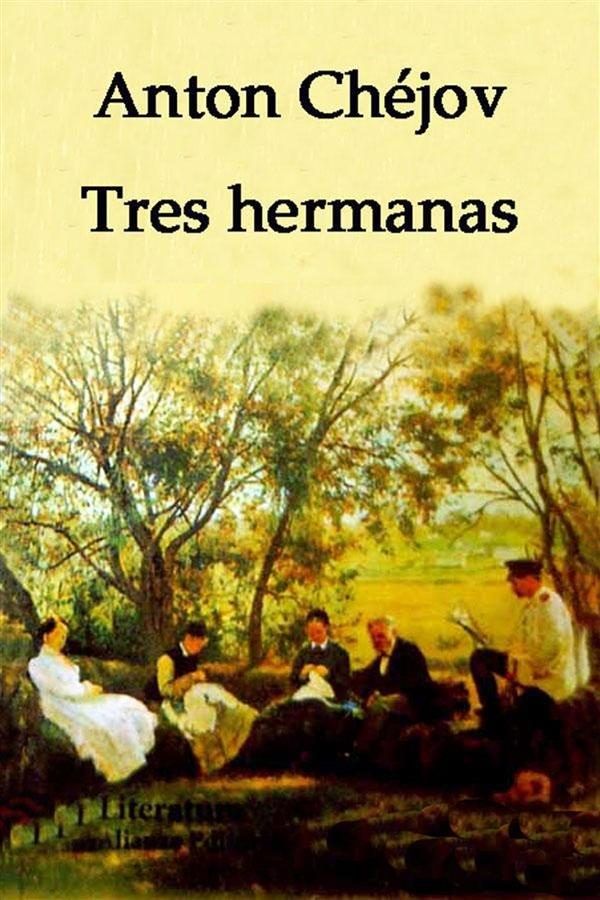 LAS TRES HERMANAS (Paperback, ALCALA GRUPO EDITORIAL)