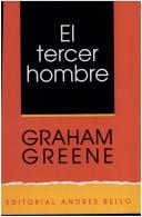 Graham Greene: El Tercer Hombre (Paperback, Spanish language, Andres Bello)