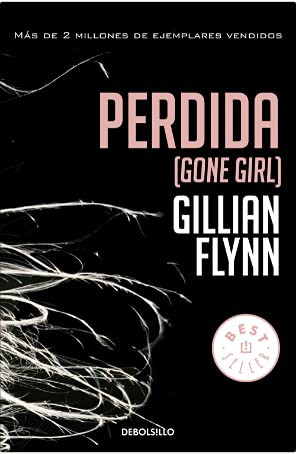 Gillian Flynn: Perdida (Paperback, 2014, DEBOLS!LLO)