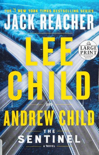 Andrew Child, Lee Child: The Sentinel (Paperback, 2020, Random House Large Print)