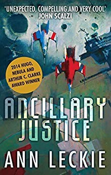 Ann Leckie: Ancillary Justice (Paperback, 2013, Orbit)