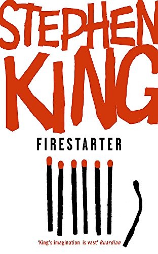King, Stephen(duplicate): Firestarter (Paperback, 2008, Hodder)