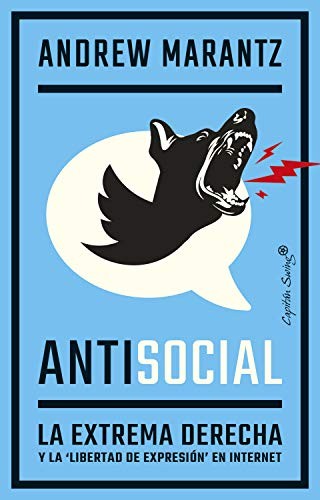 Antisocial (Paperback, 2021, Capitán Swing Libros)