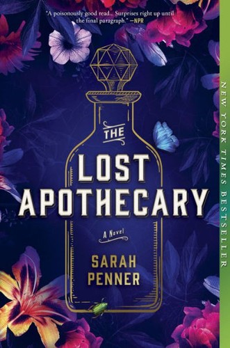 Sarah Penner: The Lost Apothecary (Paperback, 2022, Park Row)