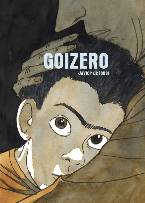 Javier de Isusi: Goizero (Hardcover, Euskara language, Astiberri)