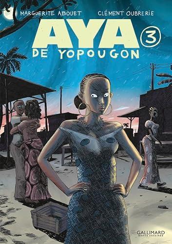 Clément Oubrerie, Marguerite Abouet: Aya de Yopougon - Tome 3 (French language, 2022)