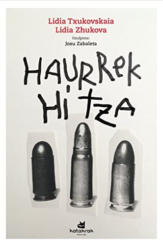 Haurrek hitza (Paperback, Euskara language, 2022, Katakrak)