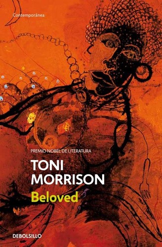 Toni Morrison: Beloved (Paperback, Spanish language, 2005, Debolsillo)