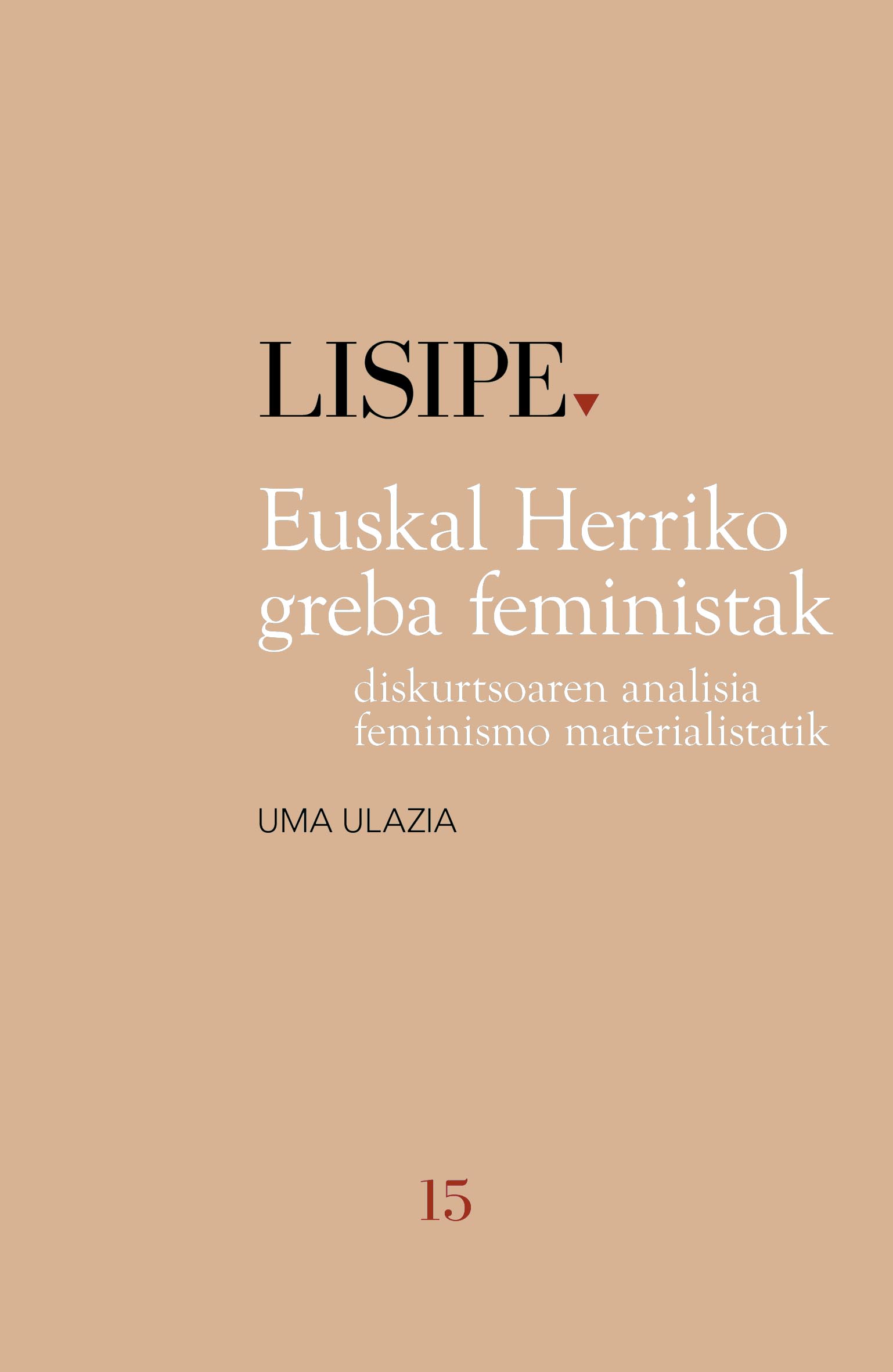 Uma Ulazia: Euskal Herriko greba feministak (Euskara language, Susa)