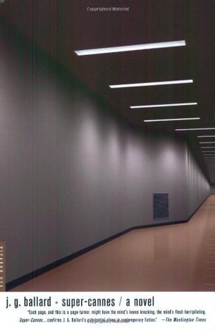 J. G. Ballard: Super-Cannes (Paperback, 2002, Picador)