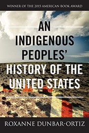 An Indigenous Peoples' History of the United States (ReVisioning American History) (2015, Beacon Press)