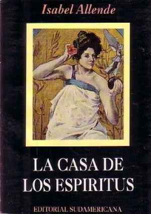 La casa de los espíritus (Spanish language, 1985, Edivisión Compañía Editorial, S.A.)