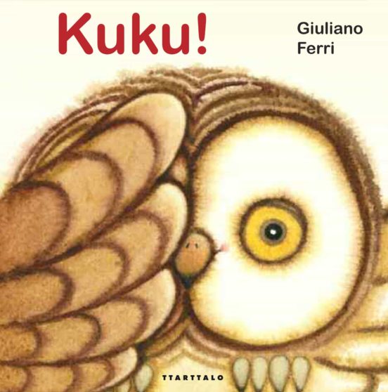 Giuliano Ferri: Kuku (Hardcover, Euskara language, Ttarttalo)