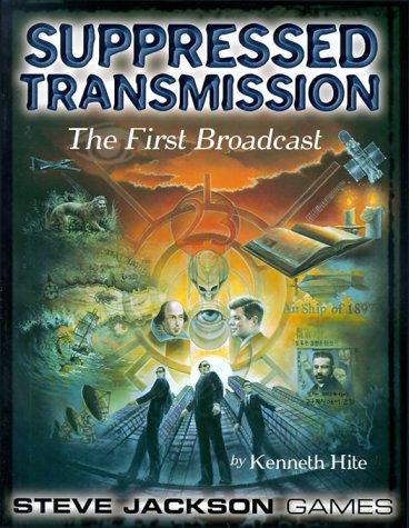 Suppressed Transmission (Paperback, 1999, Steve Jackson Games)