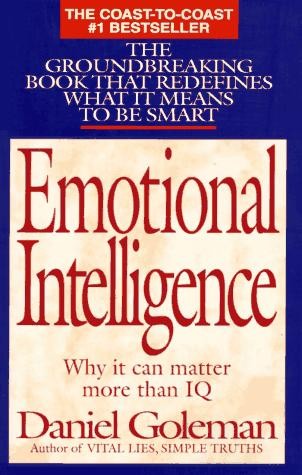 Daniel Goleman: Emotional intelligence (1995, Bantam Books)