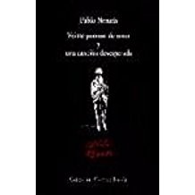 Veinte poemas de amor y una canción desesperada (Spanish language, 1997, Visor, VISOR LIBROS, S.L.)
