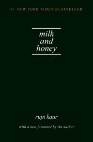 Rupi Kaur: Milk and Honey (2016, Andrews McMeel Publishing)