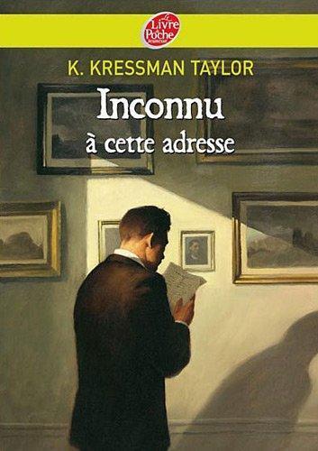 Kathrine Taylor: Inconnu à cette adresse (French language, 2009)