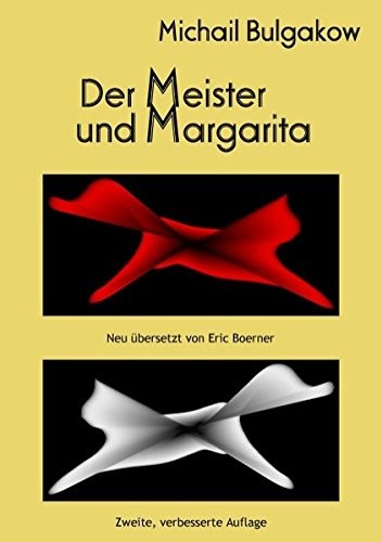 Михаилъ Аѳанасьевичъ Булгаковъ: Der Meister und Margarita (German language, 2012, Books on Demand)