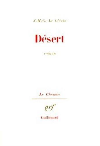 Jean-Marie Gustave Le Clézio: Désert (French language, Éditions Gallimard)