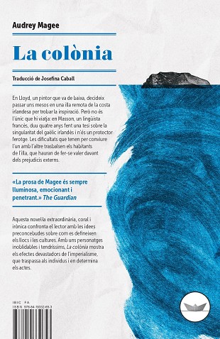 Audrey Magee, Josefina Caball: La Colònia (català language, 2024, Edicions del Periscopi)