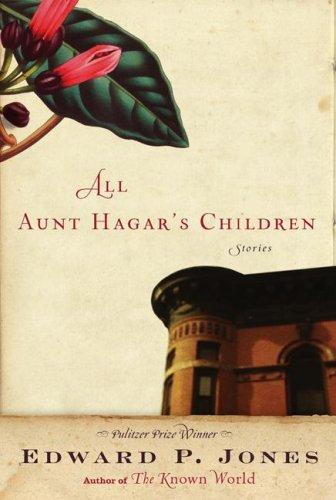 All Aunt Hagar's Children (Hardcover, 2006, Amistad)