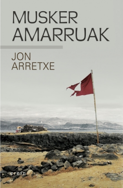 Musker amarruak (Paperback, Euskara language, Erein)