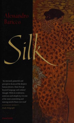 Alessandro Baricco: Silk (1998, Harvill Press, Harvill Pr)