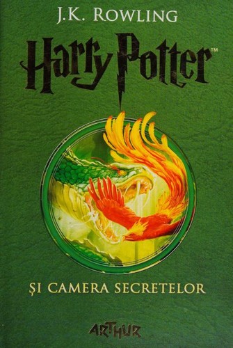 J. K. Rowling: Harry Potter și camera secretelor (Hardcover, Romanian language, 2016, Arthur)