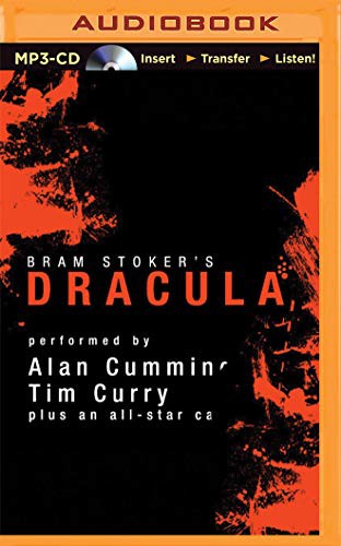 Simon Vance, Bram Stoker, Alan Cumming, Tim Curry, Katherine Kellgren, Susan Duerden, John Lee, Graeme Malcolm, Steven Crossley, Simon Prebble, James Adams, Nicola Barber, Victor Villar-Hauser, Marc Vietor: Dracula [Audible Edition] (AudiobookFormat, 2015, Audible Studios on Brilliance, Audible Studios on Brilliance Audio)