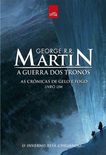 George R.R. Martin: A Guerra dos Tronos (EBook, Portuguese language, 2010, Leya)