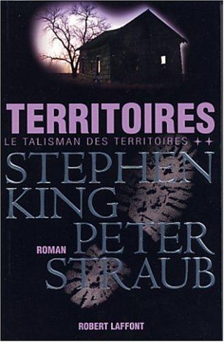 Stephen King, Peter Straub: Territoires (Paperback, French language, 2002, Laffont)