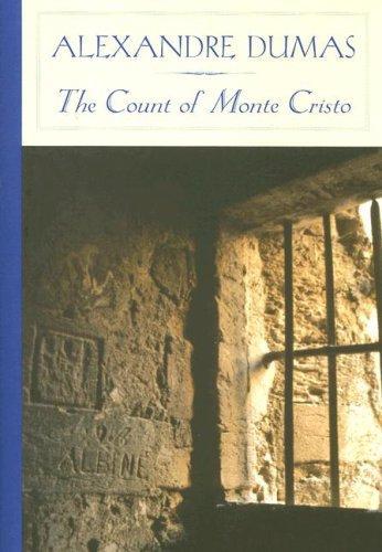 Alexandre Dumas: The Count of Monte Cristo (Hardcover, 2004, Barnes & Noble Classics)