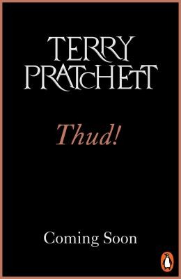 Terry Pratchett, Terry Pratchett(duplicate): Thud! : (2023, Penguin Books, Limited)