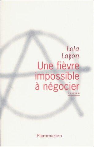 Une fièvre impossible à négocier (French language, 2003)