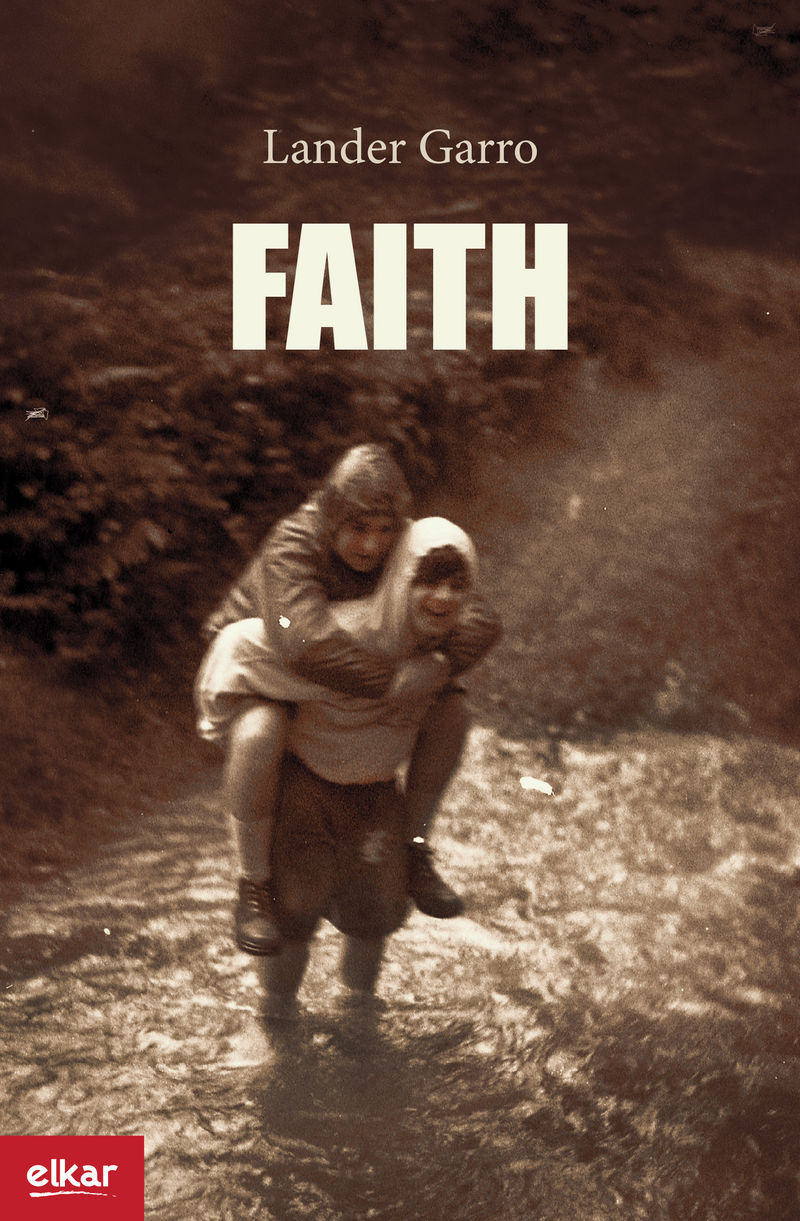 Lander Garro: Faith (Paperback, Basque language)