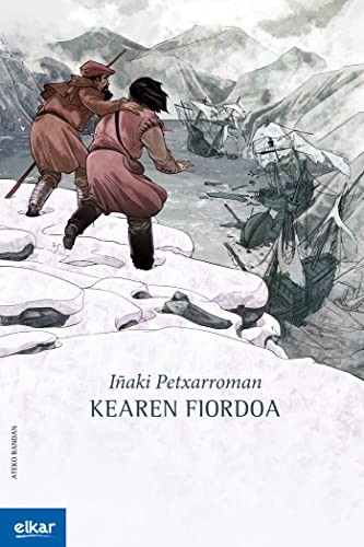 Kearen fiordoa (Paperback, 2015, Elkar)
