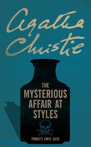 Agatha Christie: The mysterious affair at Styles (Harper Collins)