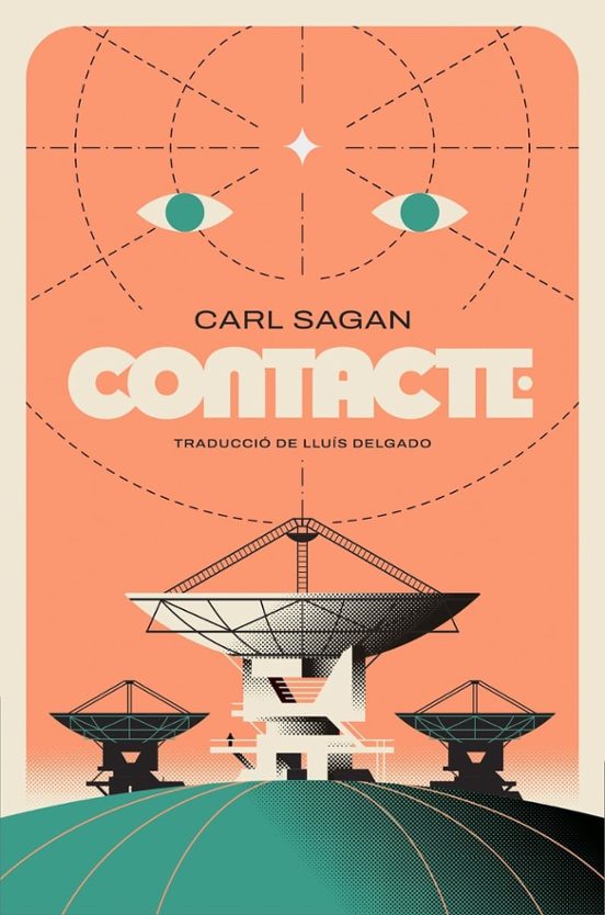 Lluis Delgado, Carl Sagan: Contacte (Paperback, Català language, 2025, Duna Llibres)