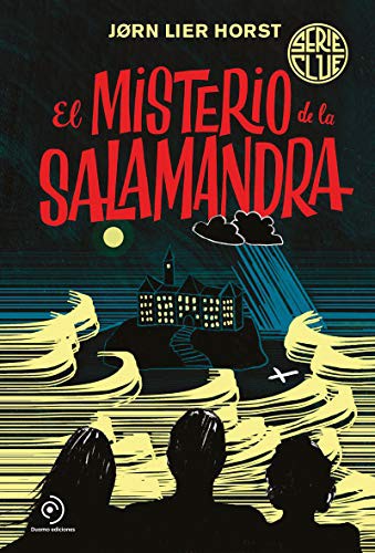 Jørn Lier Horst, Bente Teigen, Monica Sainz: El misterio de la salamandra (Hardcover, Duomo ediciones)
